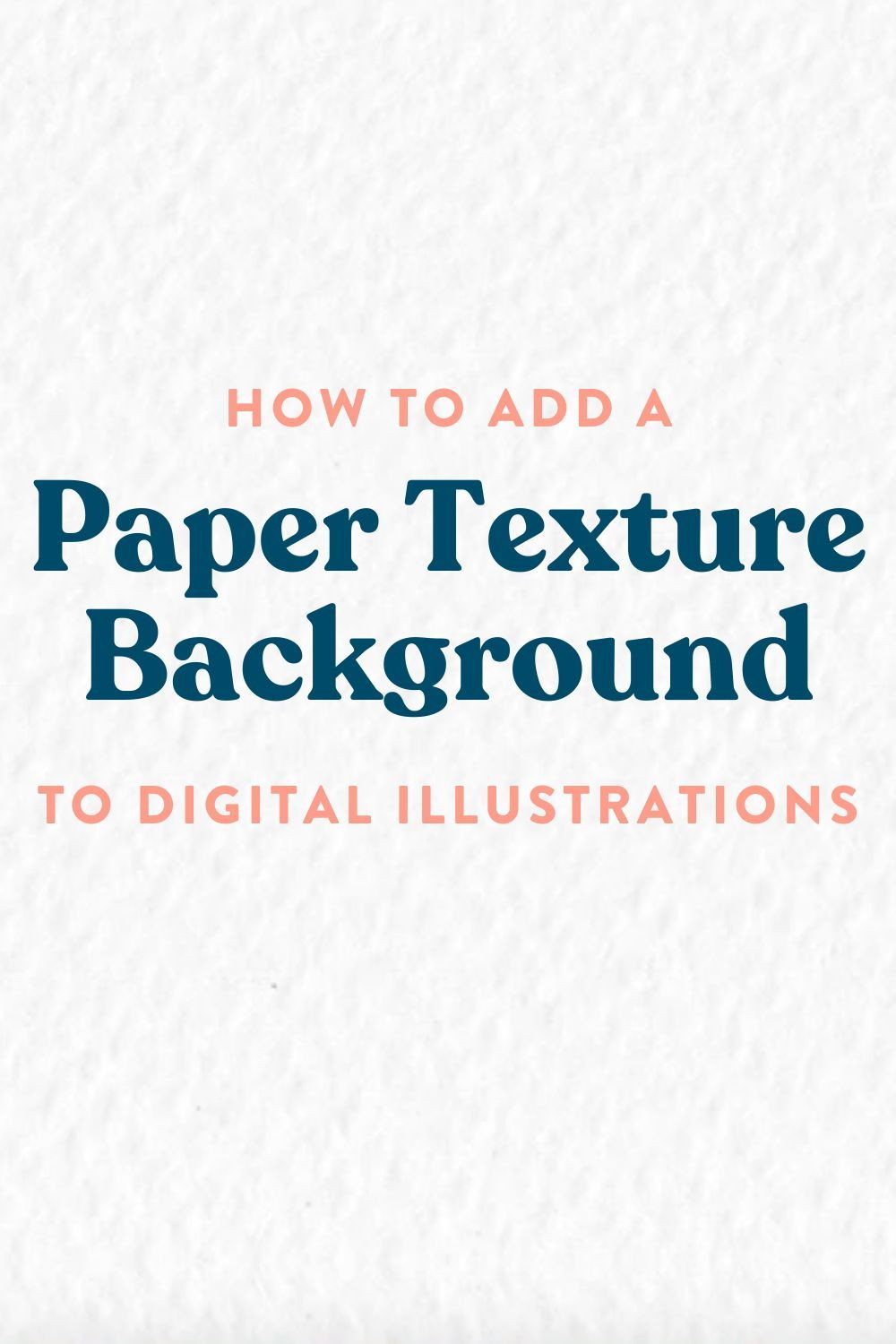 Add Vintage Texture to Your Digital Art