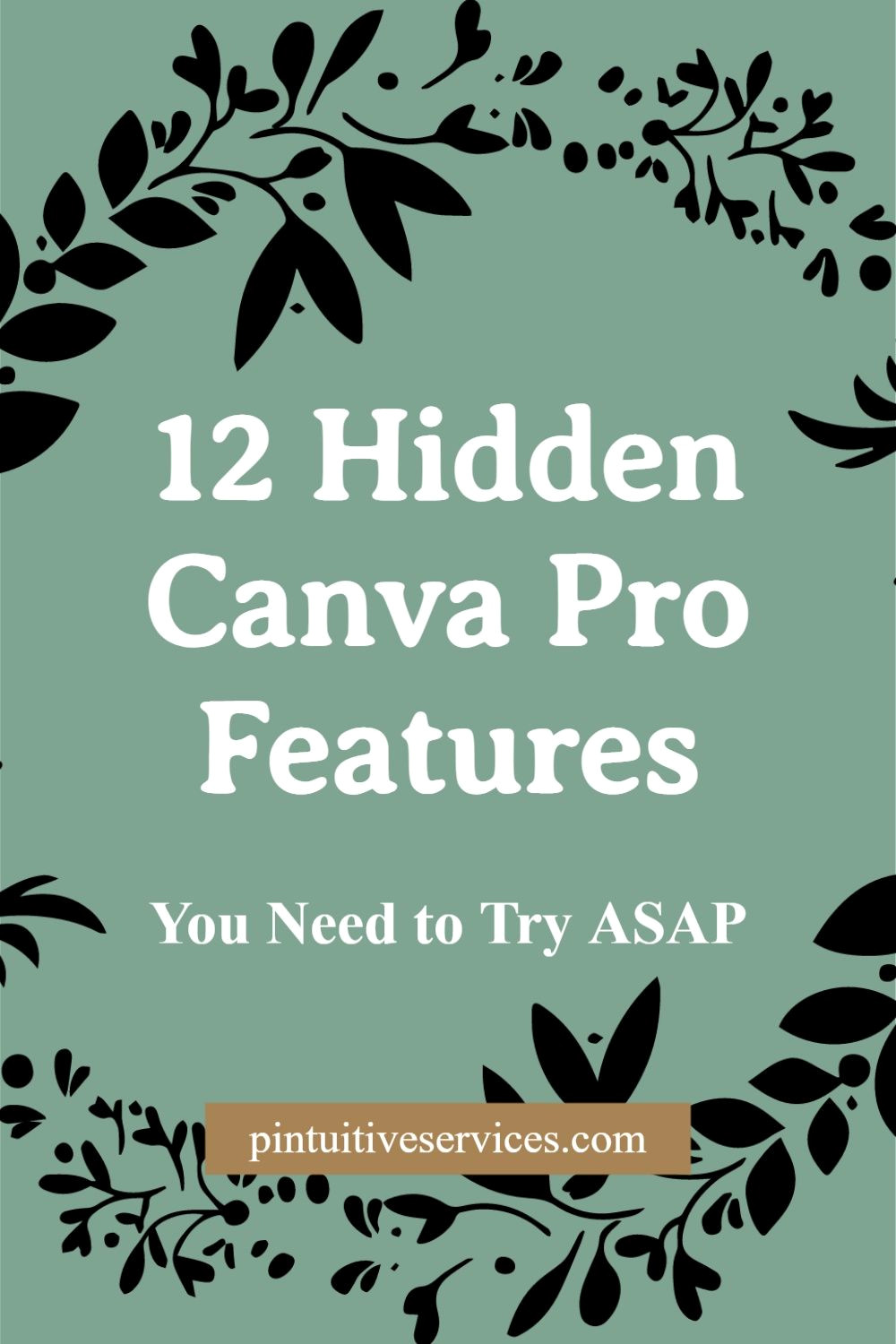 Unlock 12 Pro Canva Secrets